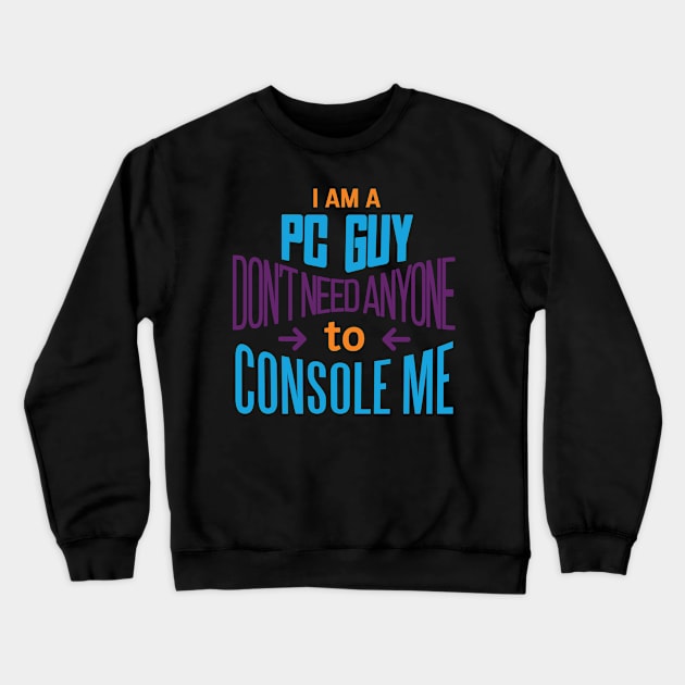 PC Guy Crewneck Sweatshirt by Imaginariux